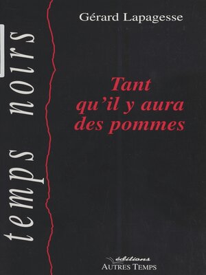 cover image of Tant qu'il y aura des pommes